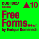 Freeforms | Episode 10 DUB IBIZA Special logo