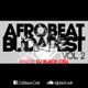 Afrobeat Budapest Vol. 2 *Naija / Azonto / Dancehall* ft Wizkid, Fuse, Iyanya, Kcee, P Square  logo