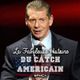 La Fabuleuse Histoire du Catch Américain - 027 Vince McMahon (Part II) logo