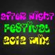 After Night Festival 2012 mix logo