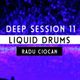 Deep Session [11] - Liquid Drums / by Radu Ciocan logo
