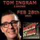 Tom Ingram Shows Feb 28th 2021 - Rockin 247 Radio - 2 Shows in one logo
