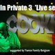 'LIVE' trance set by Cookie at 'In Private 3' supported by Trance Family Belgium logo