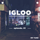 IGLOO Episode. 01 logo