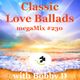 Classic Love Ballads megaMix #230 logo