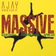 AJAY - Massive ! Dancehall/Moombahton/African Mixtape logo