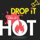 Saturday Morning Housework with DBC - Drop it Like it's Hot Edition! logo