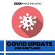 COVID Update - BBC Radio Shetland - Monday 28th December 2020 logo