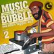 MUSIC A BUBBLE VOL. 2 - 1 Hour of reggae selected and mixed by FLAVOUR FREDO (Cuffa Sound) logo
