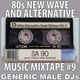 80s New Wave / Alternative Songs Mixtape Volume 9 logo