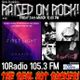 RAISED ON ROCK! EDITION #150 FRIDAY 24th MARCH 2023 featuring live interview with FIRST LIGHT logo