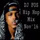 DJ FOS Hip Hop / RnB Mix NOV 2016 (Kanye West, Young MA, ASAP Rocky, Rihanna, Jeezy) logo