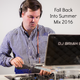 Fall Back Into Summer Mix 2016 | DJ Brian B Official logo