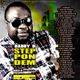 Daddy D STEP PON DEM Mixtape Hosted By Nana Dubwise logo