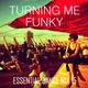 Turning Me Funky - Essential Dance Mix 15 logo