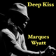 Marques Wyatt - Deep Kiss (side a) logo