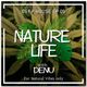 NATURE LIFE #NATURE VIBES DENU #(Deep House EP05) logo