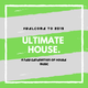 Ultimate House #1 | A New Generation Of Music | Welcometo2019 logo