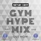 GYM HYPE MIX | @NATHANDAWE // Powered by @Fundamental_Fit (Audio has been edited due to Copyright) logo