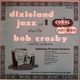 Bob Crosby And His Orchestra Dixieland Jazz Vol. 1 - Featuring 19 Great Jazzmen / Vinyl, 10