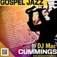DJ Mac Cummings Inspirational Gospel Jazz Mix logo