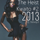 The Heist - Kwaito #2 - Dj Stevey3 logo