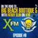 On The Road To Big Beach Bootique - Xfm Show #9 - Fatboy Slim - 25.05.12 logo