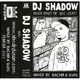 Never forget the disc-jockey : DJ Shadow logo