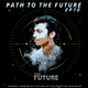 Path To The Future EP 10 logo