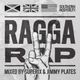 Ragga Rap 2 (Electric Avenue) - Mixed By Superix & Jimmy Plates logo