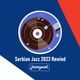 Jazzysad Blue Notes @Ness Radio, Morocco #74-Serbian Jazz 2023 Rewind logo