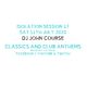 DJ John Course - Live webcast - week 17 Isolation Sat 11th July 2020 logo