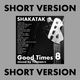 GOOD TIMES vol.8 SHAKATAK SHORT logo