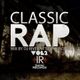 Classic Rap Mix Vol 2 By Dj Rivera Ft Dj Chacon I.R. logo