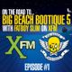 Fatboy Slim - On The Road To Big Beach Bootique - Xfm Show #1 - 31.03.12 logo