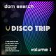 Dom Search - Disco Trip Vol. 1 logo
