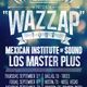 Instituto Mexicano del Sonido en Hotel Vegas. Wazzap Tour de Panamérika. logo