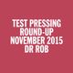Test Pressing Japan / November 2015 Round Up / Dr Rob logo