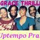 GOSPEL-GRACE THRILLERS UPTEMPO PRAISE. Featuring Gospel in reggae, soca and praise and worship logo