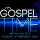 LADY'S FIRST GOSPEL SHOW FEATURING ALL GENRES OF GOSPEL MUSIC TO UPLIFT, INSPIRE AND MOTIVATE. logo