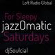 Dope Jazz for Sleepy Saturdays JazzOmatic logo