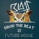 Blaas - Drop The Beat EP 023 - Future House logo
