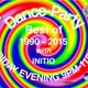 DANCE PARTY on THE MUSIC GALAXY RADIO with INITIO 1990-2015 the BEST 26/02/21 logo