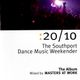 Masters At Work ‎– 20/10 The Southport Dance Music Weekender - CD1: 