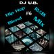 Hip Hop & R & B Blend Mix # 6 (Clean) # 2018 logo