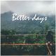 Better Days ! logo