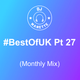 DJ Manette - #BestOfUK Pt 27 (Monthly Mix) | @DJ_Manette logo