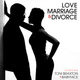 Love Marriage & Divorce (Toni Braxton and Babyface) logo