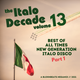 The Italo Decade Vol.13 (Best Of All Times New Generation Italo Disco Part 1) logo