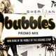 Bubbles Club Zante Promo Mix with DJ Sherman logo